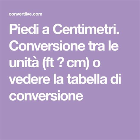 conversione piedi cm|da piedi a cm.